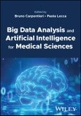 Big Data Analysis and Artificial Intelligence for Medical Sciences. Edition No. 1- Product Image