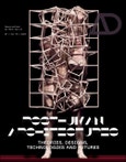 Posthuman Architectures. Theories, Designs, Technologies and Futures. Edition No. 1. Architectural Design- Product Image