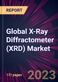 Global X-Ray Diffractometer (XRD) Market 2024-2028- Product Image