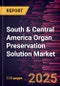 South & Central America Organ Preservation Solution Market Forecast to 2031 - Regional Analysis - by Product, Application, Type, and End User - Product Thumbnail Image