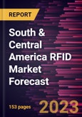 South & Central America RFID Market Forecast to 2030 - Regional Analysis By Type, Frequency Band, End User, Product, Offering, Application- Product Image