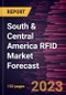 South & Central America RFID Market Forecast to 2030 - Regional Analysis By Type, Frequency Band, End User, Product, Offering, Application - Product Thumbnail Image