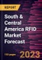 South & Central America RFID Market Forecast to 2030 - Regional Analysis By Type, Frequency Band, End User, Product, Offering, Application - Product Thumbnail Image