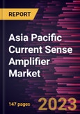 Asia Pacific Current Sense Amplifier Market Forecast to 2030 - COVID-19 Impact and Regional Analysis - by Sensing Type, Current Direction, and End User- Product Image