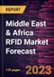 Middle East & Africa RFID Market Forecast to 2030 - Regional Analysis By Type, Frequency Band, End User, Product, Offering, Application - Product Thumbnail Image