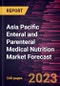 Asia Pacific Enteral and Parenteral Medical Nutrition Market Forecast to 2028 - Regional Analysis By Indication , Nutrition Type, Form, Product Type, Route of Administration, Age Group, and Distribution Channel - Product Image