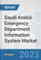 Saudi Arabia Emergency Department Information System Market: Prospects, Trends Analysis, Market Size and Forecasts up to 2030 - Product Image