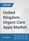 United Kingdom Urgent Care Apps Market: Prospects, Trends Analysis, Market Size and Forecasts up to 2030 - Product Thumbnail Image