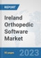 Ireland Orthopedic Software Market: Prospects, Trends Analysis, Market Size and Forecasts up to 2030 - Product Thumbnail Image