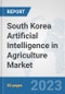 South Korea Artificial Intelligence in Agriculture Market: Prospects, Trends Analysis, Market Size and Forecasts up to 2030 - Product Thumbnail Image