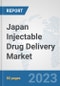 Japan Injectable Drug Delivery Market: Prospects, Trends Analysis, Market Size and Forecasts up to 2030 - Product Thumbnail Image