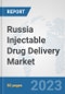 Russia Injectable Drug Delivery Market: Prospects, Trends Analysis, Market Size and Forecasts up to 2030 - Product Thumbnail Image