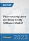 Pharmacovigilance and Drug Safety Software Market: Global Industry Analysis, Trends, Market Size, and Forecasts up to 2030 - Product Image