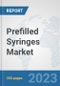 Prefilled Syringes Market: Global Industry Analysis, Trends, Market Size, and Forecasts up to 2030 - Product Image
