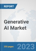 Generative AI Market: Global Industry Analysis, Trends, Market Size, and Forecasts up to 2030- Product Image
