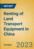 Renting of Land Transport Equipment in China- Product Image