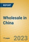 Wholesale in China - Product Image