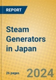 Steam Generators in Japan- Product Image