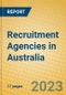 Recruitment Agencies in Australia - Product Image