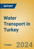 Water Transport in Turkey- Product Image