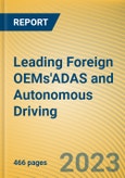 Leading Foreign OEMs'ADAS and Autonomous Driving Report, 2023- Product Image