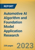 Automotive AI Algorithm and Foundation Model Application Research Report, 2023- Product Image