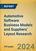 Automotive Software Business Models and Suppliers' Layout Research Report, 2023- Product Image