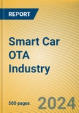 Global and China Smart Car OTA Industry Report, 2023- Product Image