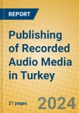 Publishing of Recorded Audio Media in Turkey- Product Image