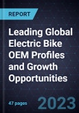Leading Global Electric Bike OEM Profiles and Growth Opportunities- Product Image