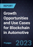 Growth Opportunities and Use Cases for Blockchain in Automotive- Product Image