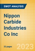 Nippon Carbide Industries Co Inc (4064) - Financial and Strategic SWOT Analysis Review- Product Image