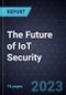 The Future of IoT Security - Product Image