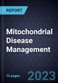 Advances in Mitochondrial Disease Management- Product Image