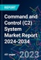 Command and Control (C2) System Market Report 2024-2034 - Product Thumbnail Image