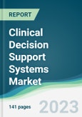 Clinical Decision Support Systems Market - Forecasts from 2023 to 2028- Product Image