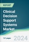 Clinical Decision Support Systems Market - Forecasts from 2024 to 2029 - Product Thumbnail Image