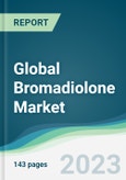 Global Bromadiolone Market - Forecasts from 2023 to 2028- Product Image