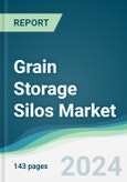 Grain Storage Silos Market - Forecasts from 2024 to 2029- Product Image