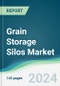 Grain Storage Silos Market - Forecasts from 2024 to 2029 - Product Thumbnail Image