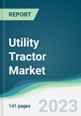 Utility Tractor Market - Forecasts from 2023 to 2028- Product Image