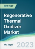Regenerative Thermal Oxidizer Market - Forecasts from 2023 to 2028- Product Image