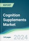 Cognition Supplements Market - Forecasts from 2023 to 2028 - Product Image