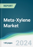 Meta-Xylene Market - Forecasts from 2023 to 2028- Product Image