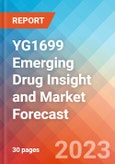 YG1699 Emerging Drug Insight and Market Forecast - 2032- Product Image