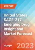 United States SAGE-217 Emerging Drug Insight and Market Forecast - 2032- Product Image