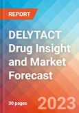 DELYTACT Drug Insight and Market Forecast - 2032- Product Image