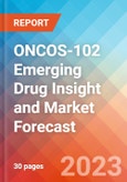 ONCOS-102 Emerging Drug Insight and Market Forecast - 2032- Product Image
