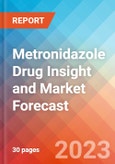 Metronidazole Drug Insight and Market Forecast - 2032- Product Image