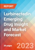 Lurbinectedin Emerging Drug Insight and Market Forecast - 2032- Product Image